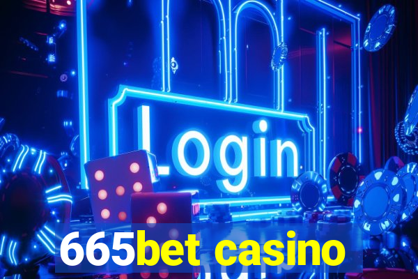 665bet casino